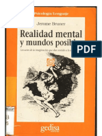 Bruner J. Realidad Mental y Mundos Posibles.