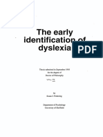The Early Identification of Dyslexia: Thesis Submitted in September 1995 For The Degree of Doctor of Philosophy o