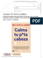 Calma Tu Puta Cabeza - Dra. Faith G. Harper - Ediciones Temas de Hoy - Casa Del Libro Colombia