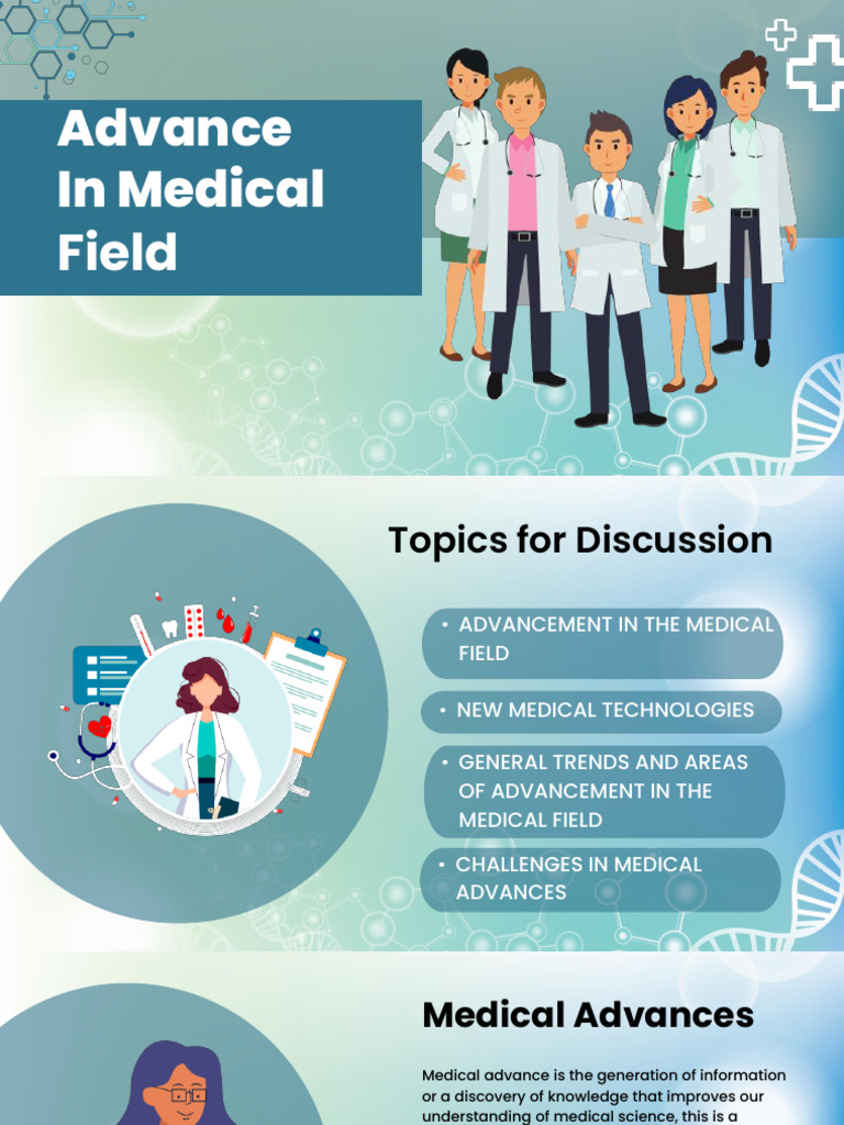 Group 1 Advance in Medical Field | PDF | Medicine | Health Care