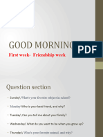 First Week - Friendship Week