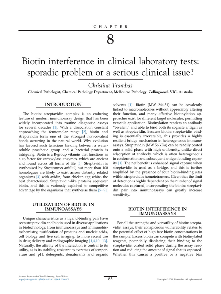 Biotin interference in clinical laboratory tests sporadic problem or a