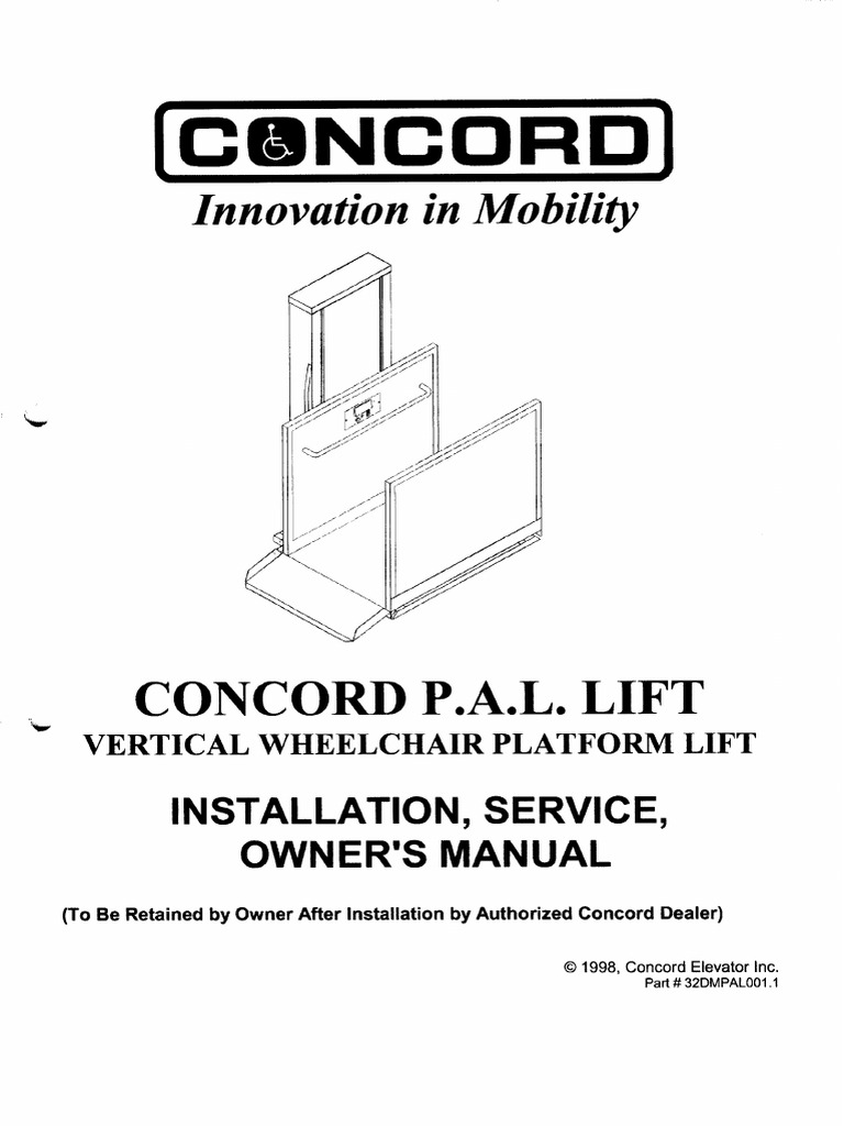Concord P. a. L. Wheelchair Platform Lift Installation & Servive