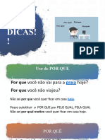 DICAS!! Porques