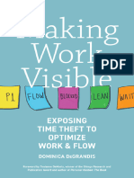 Making Work Visible - Exposing Time Theft To Optimize Work & Flow