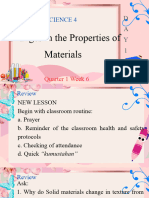 Science 4: Changes in The Properties of Materials