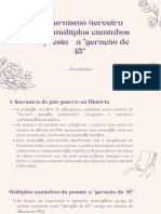 Modernismo (Terceira Fase) Múltiplos Caminhos Da Poesia - A "Geração de 45"