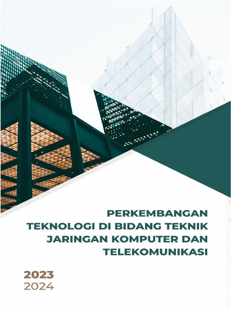 Perkembangan Teknologi Di Bidang Teknik Komputer Jaringan Dan