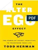 PDF Todd Herman The Alter Ego Effect The Power of Secret Identities To Transform Your Life Harper Business 2019 PDF Compress