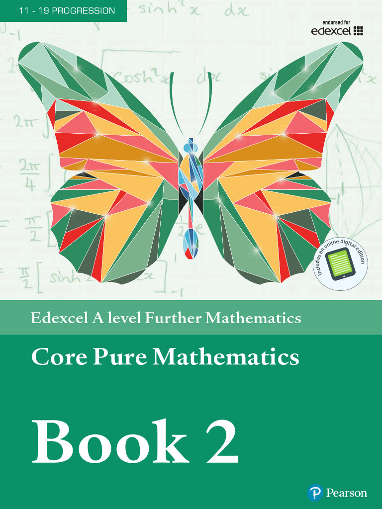 Edexcel A Level Further Mathematics Core Pure Mathematics Book 2 | PDF ...