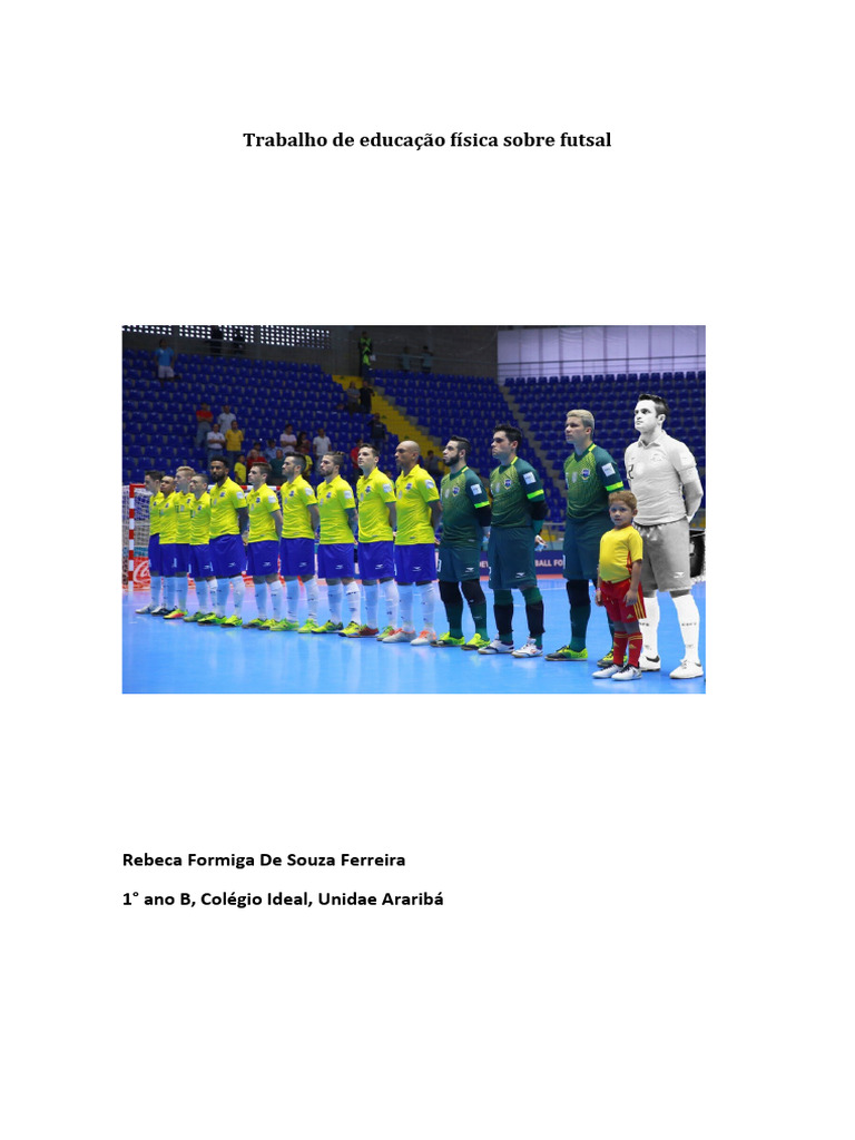 Trabalho de Educação Física Sobre Futsal | PDF | Esportes