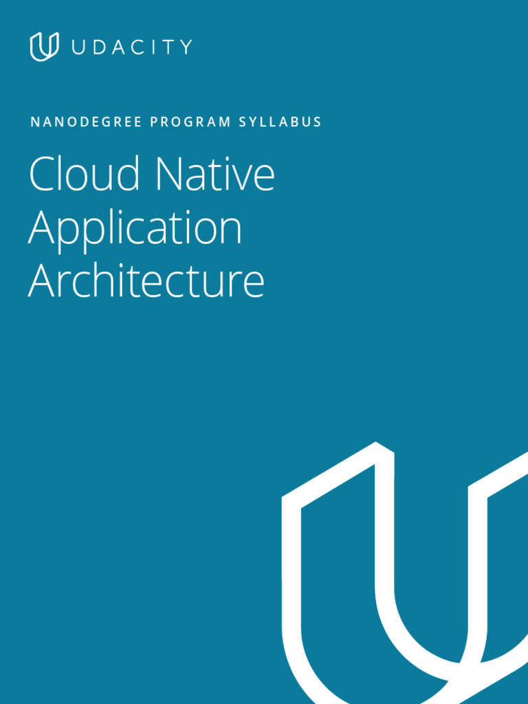 Cloud Native Application Architecture Nanodegree Program Syllabus | PDF ...