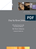 Day by Kent Johnson Production Book With Introduction by Bill Freind