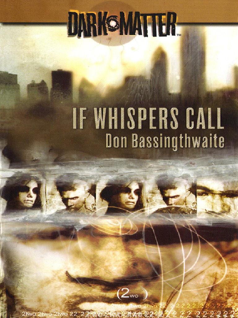 Dark Matter Book 02 If Whispers Call Don Bassingthwaite (2000) PDF