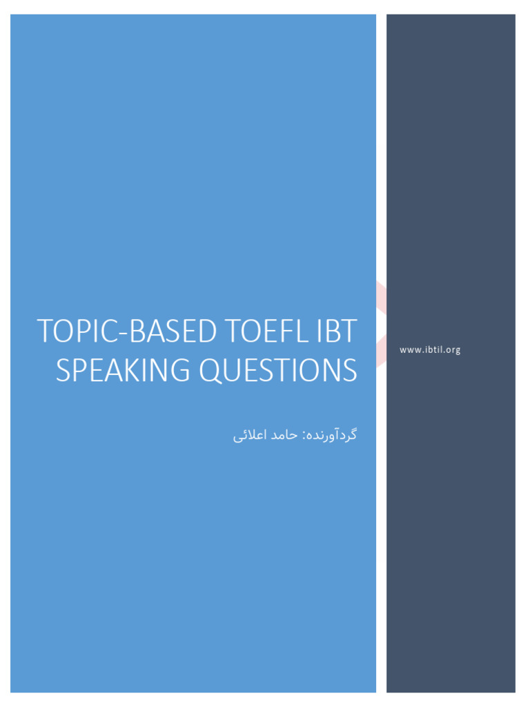 Topic-Based TOEFL iBT Speaking Questions-Blue File | PDF | Schools | Books