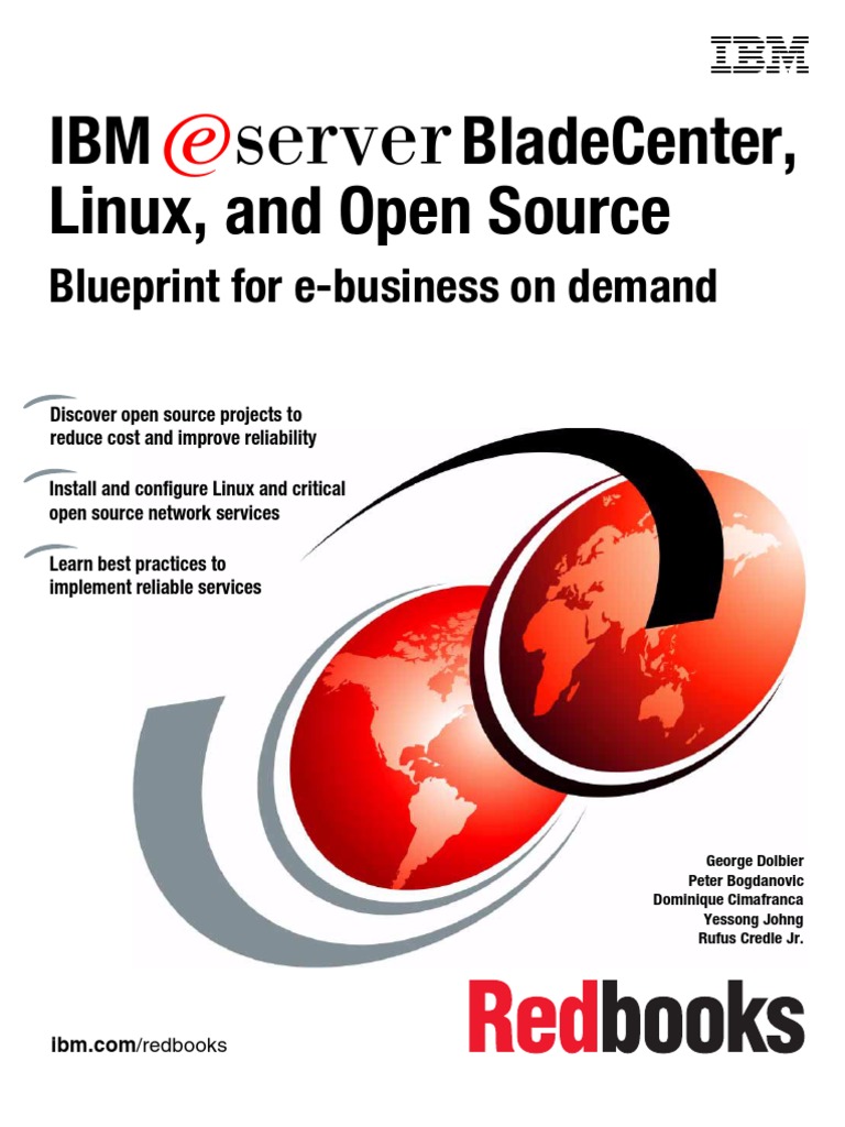 IBM Blade Center, Linux, and Open Source Blueprint For E-Business On ...