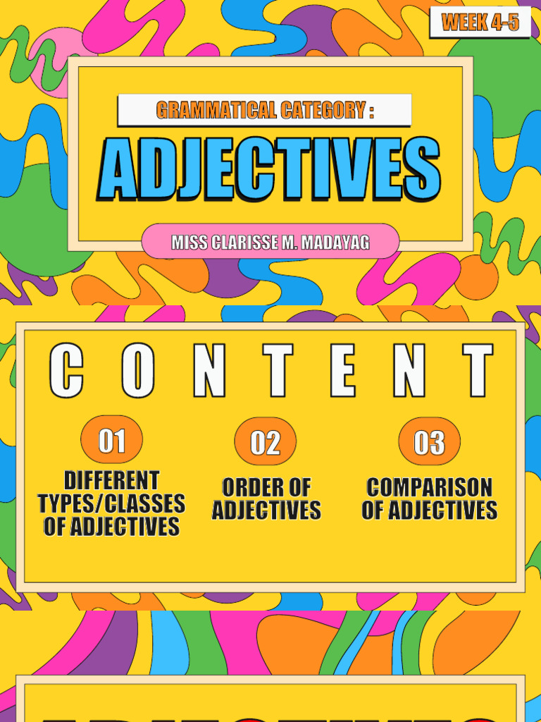 WEEK 4-5 Adjectives | PDF | Adjective | Noun