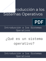 2.2. - Introducción A Los Sistemas Operativos