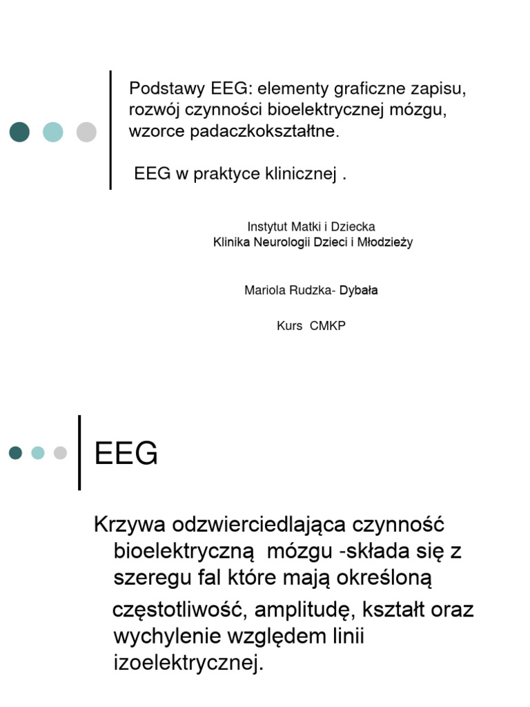 Rudzka Dyba a Zapisy EEG U Dzieci Fizjologia I Wybrane Zesp 