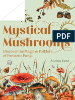 Mystical Mushrooms by Aurora Kane