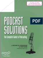 Podcast Solutions: The Complete Guide To Audio and Video Podcasting