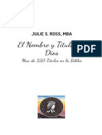 El Nombre y Titulos de Dios: Julie S. Ross, Mba