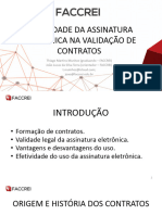 EFETIVIDADE DA ASSINATURA ELETRÔNICA NA VALIDAÇÃO DE CONTRATOS Slides