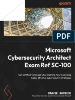 Dwayne Natwick - Microsoft Cybersecurity Architect Exam Ref SC-100 - Get Certified With Ease While Learning How To Develop Highly Effective Cybersecurity Strategies-Packt Publishing (2023) - 2