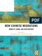 New Chinese Migrations - Mobility, Home, and Inspirations - Yuk Wah Chan Sin Yee Koh