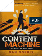 Content Machine - Use Content Marketing To Build A 7-Figure Business With Zero Advertising