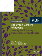 The Urban Gardens of Havana - Seeking Revolutionary Plants in Ideologized Spaces-Springer International Publishing - Palgrave Pivot (2019)