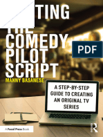Writing The Comedy Pilot Script - Manny Basanese - 2021 - Routledge - Focal Press - 9780367623050 - Anna's Archive