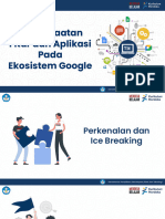 Hari Ke 1 - Sesi Pemanfaatan Fitur Dan Aplikasi Pada Ekosistem Google