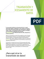 Transmision y Procesamiento de Datos