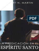 La Predicación en El Espíritu Santo - Albert N. Martin