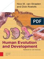 Human Evolution and Development: Nico M. Van Straalen and Dick Roelofs