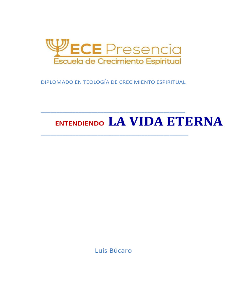 Entendiendo la Vida Eterna en Cristo | PDF | Vida eterna (cristianismo ...