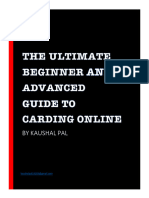 The Ultimate Beginners Guide To Carding by Kaushal Pal