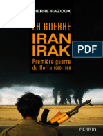 La Guerre Iran Irak - Pierre Razoux