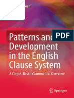 Patterns and Development in The English Clause System - A Corpus-Based Grammatical Overview