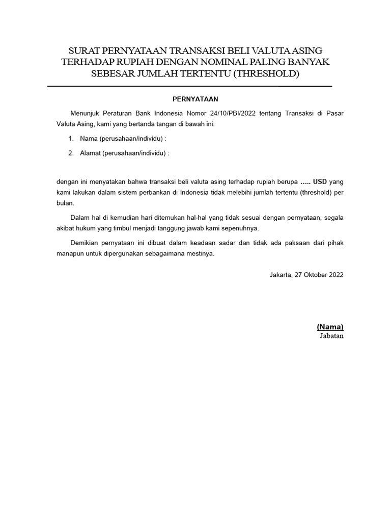 Surat pernyataan transaksi beli valuta asing terhadap rupiah dengan