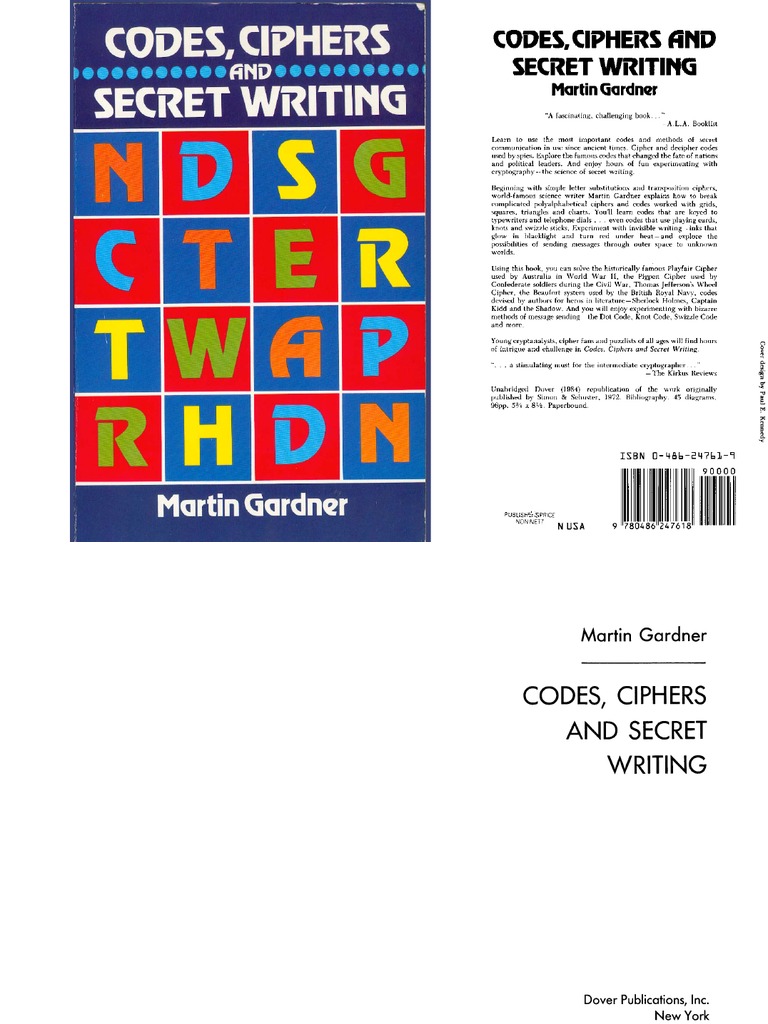 Codes Ciphers and Secret Writing Test Your Code Breaking Skills ...