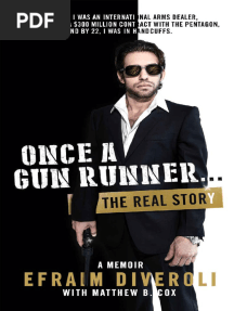Once A Gun Runner The Efraim Diveroli Memoir