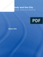 Steve Pile - The Body and The City - Psychoanalysis, Space and Subjectivity-Routledge (1996)