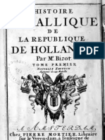 Histoire Métallique de La République de Hollande. T. I / Par Mr. Bizot