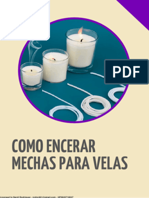 Tipos de mecha para velas y cómo encerar mechas 