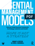 Grant S. Foster, Chris J. Grannell - Essential Management Models - Tried and Tested Business Frameworks For Strategy, Customers and Growth-Routledge (2022)