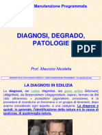 Diagnosi, Degrado, Patologie