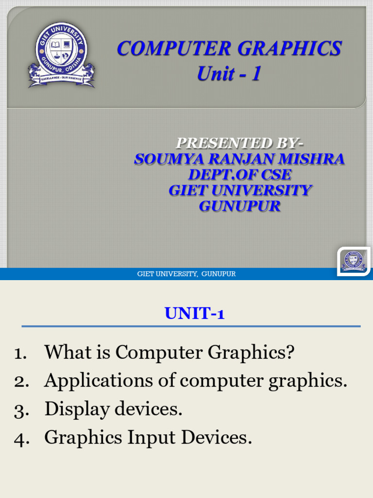 Computer Graphics Unit 1 | PDF | Computer Graphics | Touchscreen