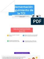 Implementación y Seguimiento de La TCI